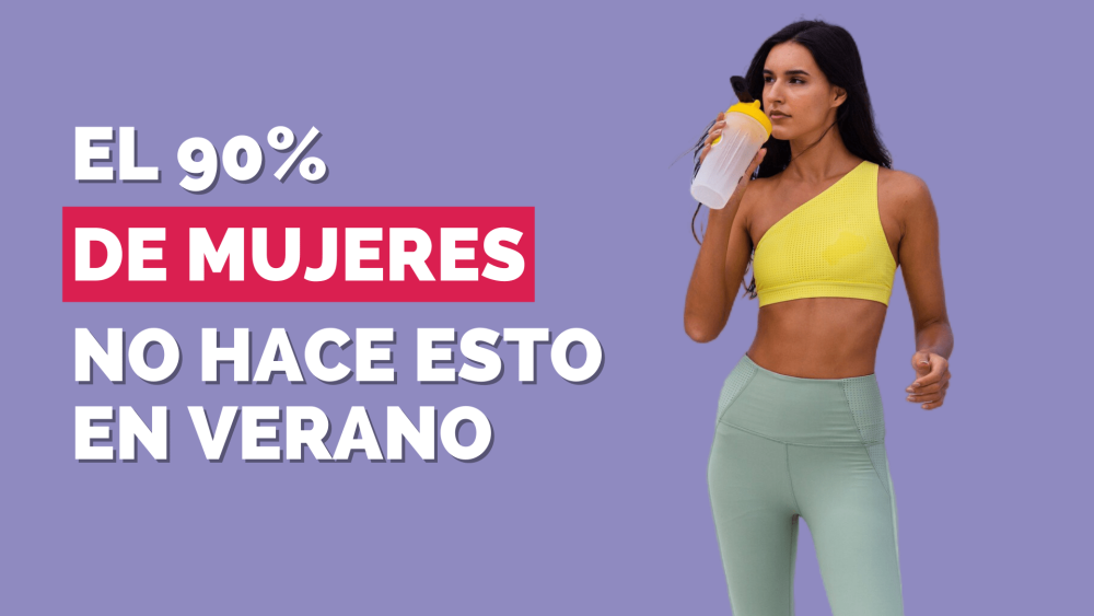 porque la mayoría de mujeres en verano aumenta de peso.