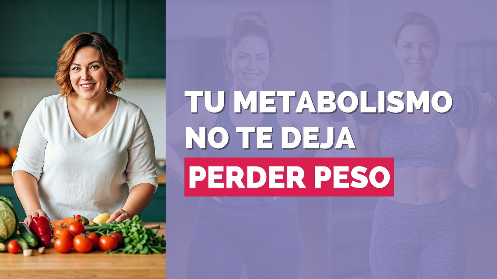 cambia tu metabolismo con estos 3 consejos para perder peso